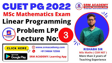 CUET PG 2022 | Msc Mathematics | Linear Programming Problem | CUET PG 2022 Msc Mathematics Class 03