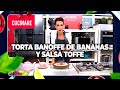 Cucinare TV : "Torta banoffe de bananas y salsa toffe"