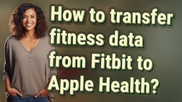 How to transfer fitness data from Fitbit to Apple Health?