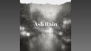 Ash Rain