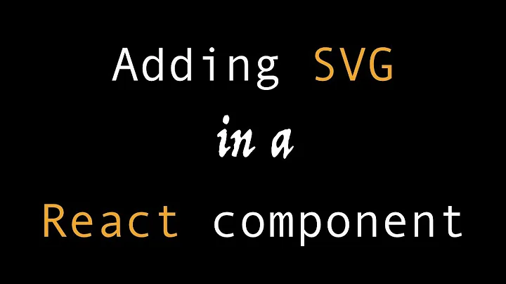 Adding SVG markup in a React component