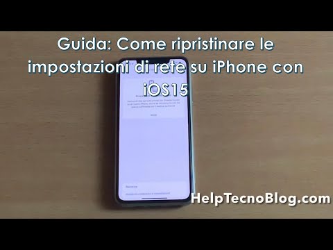 Guida: Come ripristinare le impostazioni di rete su iPhone con iOS15