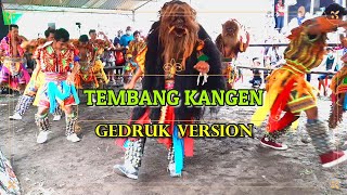 Tembang Kangen Versi Gedruk Terbaru 2020