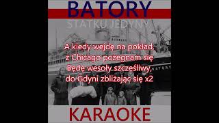 Video thumbnail of "Batory Statku Jedyny (KARAOKE) z repertuaru Bialo-Czerwoni"