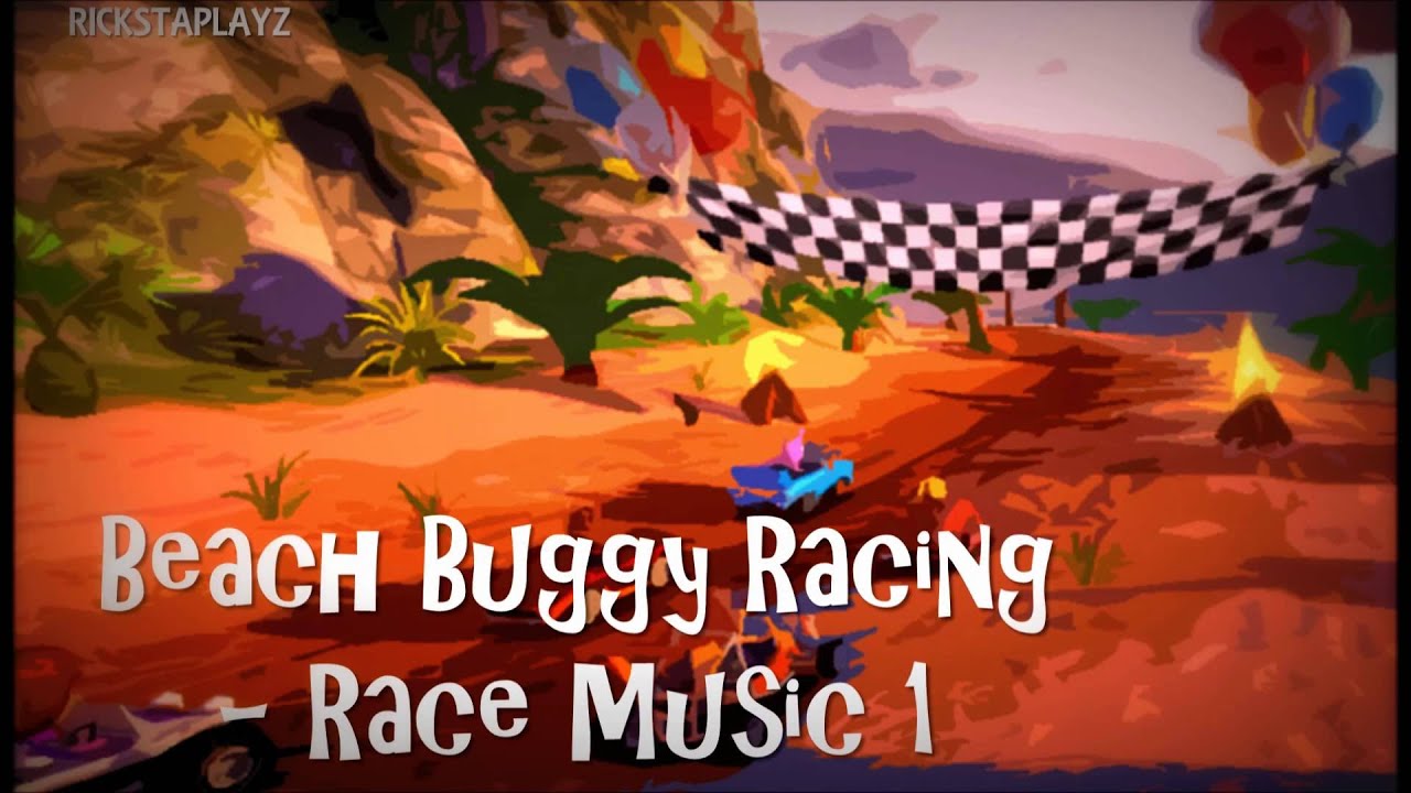 Beach Buggy Racing Race Music 1 YouTube