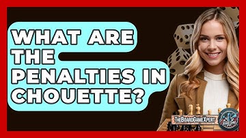 What Are The Penalties In Chouette? - The Board Game Xpert