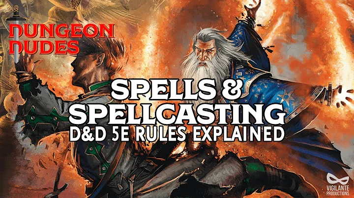 Spells and Spellcasting Guide for Dungeons and Dragons 5e