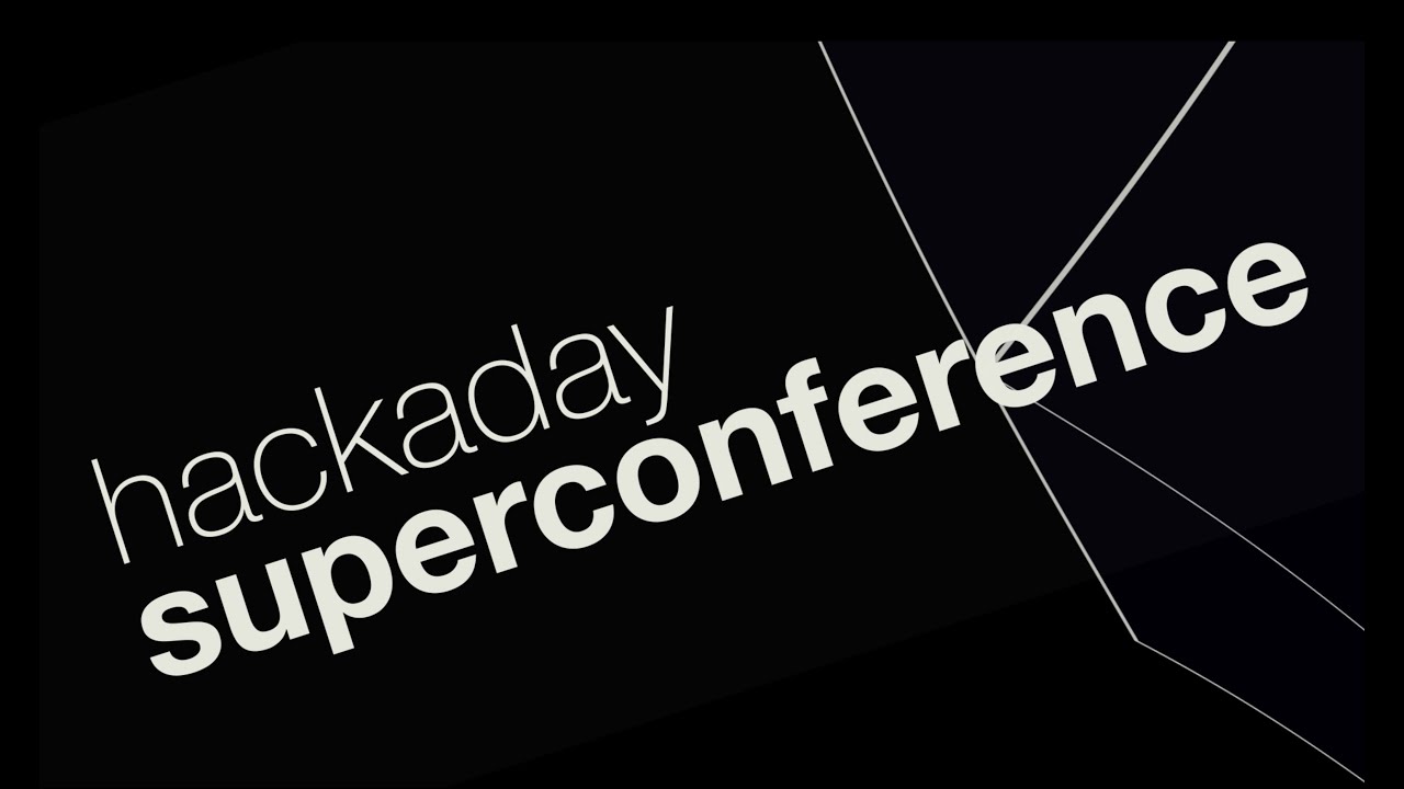 Hackaday Superconference 2015 - YouTube
