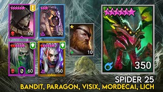 Spider 25 Bandit, Paragon, Visix, Mordecai, Lich | Raid Shadow Legends Guide