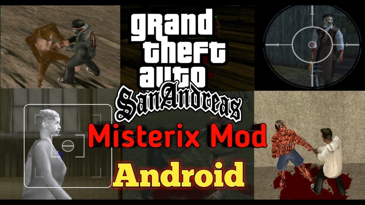 66  Mod Gta San Andreas Pc Misterix  Latest