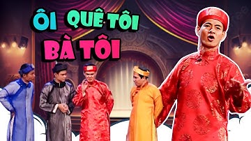 Phim hài VTV - HÀI CÔNG LÝ - XUÂN BẮC | ÔI QUÊ TÔI! BÀ TÔI | Hài VTV hay nhất 2024