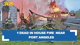 Firefighters find 1 person dead after house fire near Port Angeles