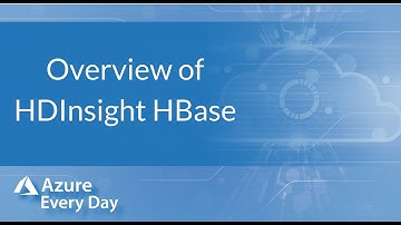 Overview of HDInsight HBase