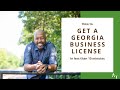 How to get a Georgia business license in less than 15 minutes