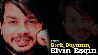 Elvin Esqin - Berk Dayanin 2023 Official Audio Music