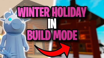 We Recreated Winter Holiday In Build Mode| Roblox Piggy Build Mode