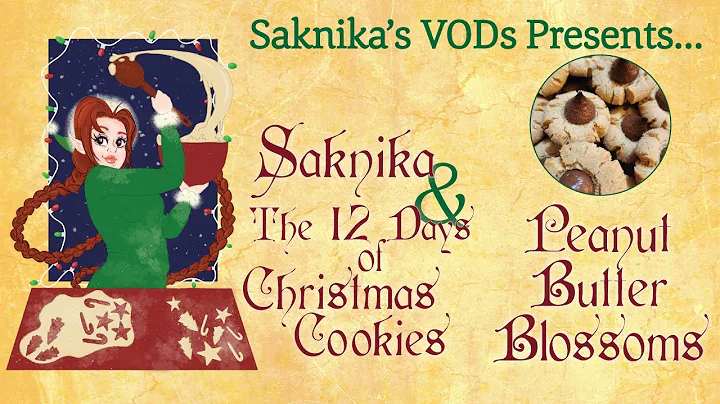 The 12 Days of Christmas Cookies: Peanut Butter Blossoms | #VOD #BakingStream