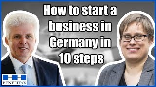 How to start a business in Germany in 10 steps How to start a business in Germany in 10 steps