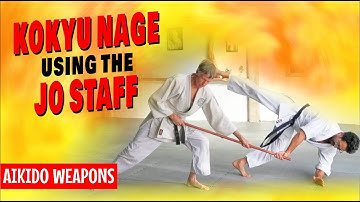 AIKIDO KOKYU NAGE using the wooden JO STAFF