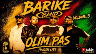 BARIKE_BAND_-_[OLIM PAS] VOL 3_Png_Official_Audio