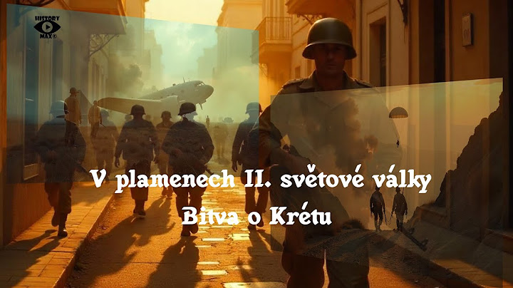 V plamenech II. světové války: Bitva o Krétu...1.část Válečný dokument CZ