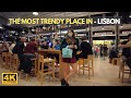 Mercado da Ribeira, Time Out Market Lisboa, Portugal 2021【4K UHD】