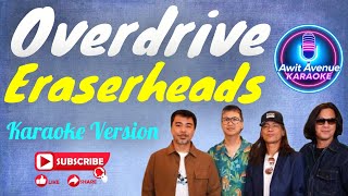 Overdrive - Eraserheads (Karaoke Version) @BackingBandkaraoke 