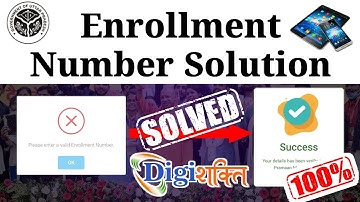 Please enter valid Enrollment Number | Solution | DigiShakti UP | Free Tablet | Graduate Student