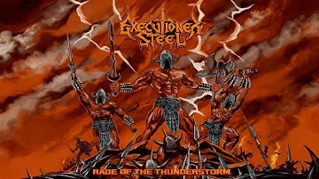 Executioner Steel - Rage of the Thunderstorm (FULL ALBUM)