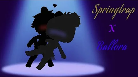 Let Me Take You Dancing (SpringTrap x Ballora) {Gacha Club}