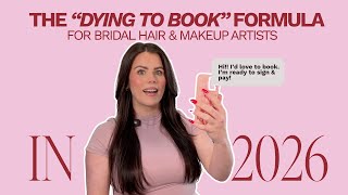 No Inquiries? Rebuild Your Bridal Hair or Makeup Business in 5 Steps (for 2026 Brides)