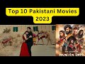 Top 10 pakistani moviespakistani movies pakistani movies 2023 full movie new