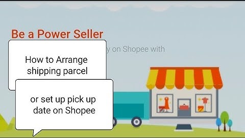 How to arrange pick up orders on shopee and set up date pick up orders on