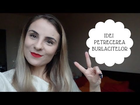 Idei pentru petrecerea burlacitelor | Ep. 28