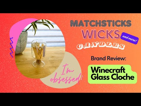 Form always follows function. Brand Winecraft: Decorative Glass Cloche for Matches - Reviewed!