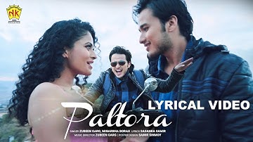 Paltora (Lyrical Video) | The Slam Book | Zubeen Garg | Sasanka Samir | Minarbha B. | NK Production