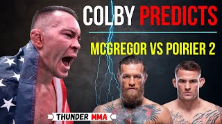 Colby Covington PREDICTS Conor McGregor vs Dustin Poirier 2 - TRASHES POIRIER!!!!