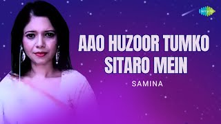 Aao Huzoor Tumko Sitaro Mein  Samina  Hindi Cover Song  Saregama Open Stage