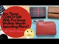 Are Those COACH Gift With Purchase Wallets Worth Spending More? An Honest Review