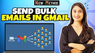How to send bulk Emails in Gmail 2024 [ FREE ] Send Personalized BULK Emails in Gmail