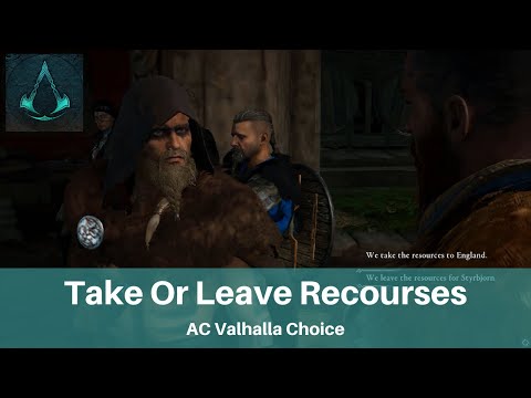 Assassin's Creed Valhalla, Should you take the resources from Styrbjorn?