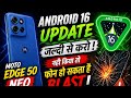Moto edge 50neo android16 update nhi kiya to ho sakta hai blast 😱🔥#MotoEdge50Neo#Android16#ViralTech
