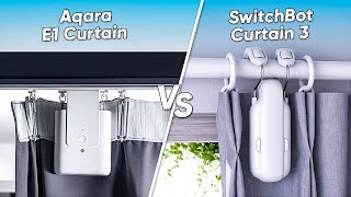 SwitchBot Curtain 3 vs Aqara E1 Curtain - Which Smart Curtain to Buy?