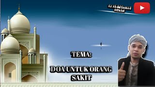 DOA UNTUK ORANG SAKIT| CERAMAH USTADZ ABDUL SOMAD