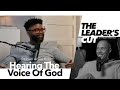 Hearing the voice of god with tim ross  the leaders cut w preston morrison
