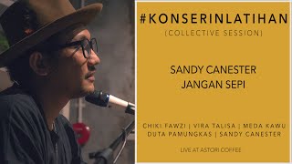 KONSERINLATIHAN #6 : Sandy Canester - Stand By Me / Jangan Sepi