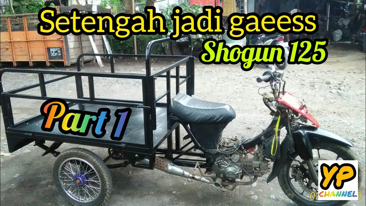 Modifikasi Motor Roda Tiga Suzuki Shogun 125 YouTube