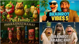 Pipi Family 🆚️ Brainrot Vibes 5 🆚️ Pakrahmatmamat Family 🆚️ Brainrot Arabic Rap. Part 1.