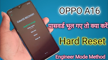 Oppo a16 ka lock kaise tode | oppo a16 password unlock | oppo cph2269 hard reset without pc