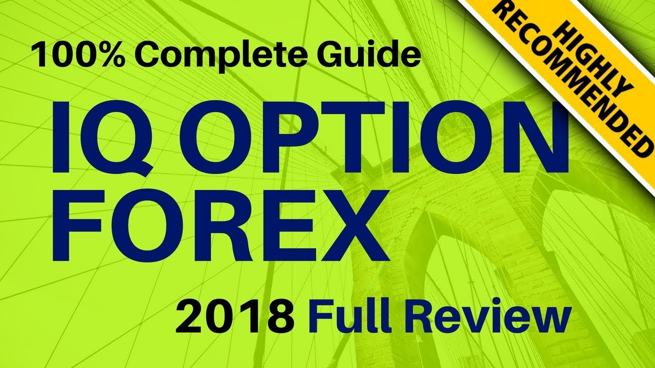 TRADING ONLINE FOR BEGINNERS | IQ Option forex in 2018 ...